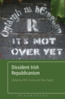 Dissident Irish Republicanism - eBook