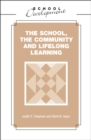 School, Community and Lifelong Learning - eBook