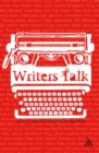 Writers Talk : Conversations with Contemporary British Novelists - eBook