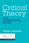 Critical Theory and Contemporary Europe - eBook