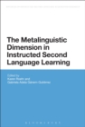The Metalinguistic Dimension in Instructed Second Language Learning - Book