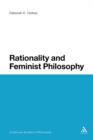 Rationality and Feminist Philosophy - Book