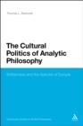 The Cultural Politics of Analytic Philosophy : Britishness and the Spectre of Europe - eBook