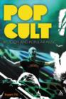 Pop Cult : Religion and Popular Music - eBook