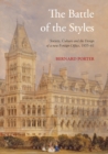 The Battle of the Styles : Society, Culture and the Design of a New Foreign Office, 1855-1861 - eBook