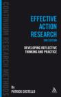 Effective Action Research : Developing Reflective Thinking and Practice - eBook