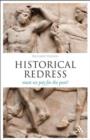 Historical Redress : Must We Pay for the Past? - eBook