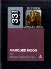 Television's Marquee Moon - Book