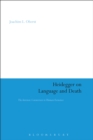 Heidegger on Language and Death : The Intrinsic Connection in Human Existence - eBook