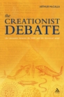 The Creationist Debate : The Encounter between the Bible and the Historical Mind - eBook