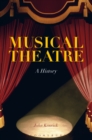 Musical Theatre : A History - eBook