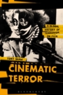 Cinematic Terror : A Global History of Terrorism on Film - eBook