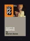 Dusty Springfield's Dusty in Memphis - eBook
