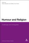 Humour and Religion : Challenges and Ambiguities - eBook