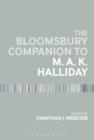 The Bloomsbury Companion to M. A. K. Halliday - eBook
