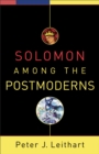 Solomon among the Postmoderns - eBook