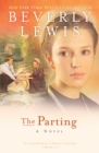 The Parting (The Courtship of Nellie Fisher Book #1) - eBook