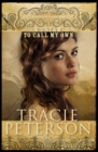 A Dream to Call My Own (Brides of Gallatin County Book #3) - eBook