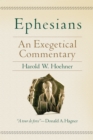 Ephesians : An Exegetical Commentary - eBook