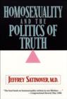 Homosexuality and the Politics of Truth - eBook