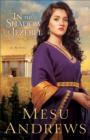 In the Shadow of Jezebel (Treasures of His Love Book #4) : A Novel - eBook
