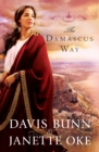 The Damascus Way (Acts of Faith Book #3) - eBook