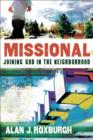 Missional (Allelon Missional Series) : Joining God in the Neighborhood - eBook