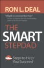 The Smart Stepdad : Steps to Help You Succeed - eBook