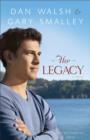 The Legacy (The Restoration Series Book #4) : A Novel - eBook