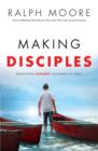 Making Disciples : Developing Lifelong Followers of Jesus - eBook