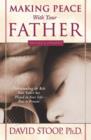 Making Peace With Your Father - eBook