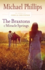 The Braxtons of Miracle Springs (The Journals of Corrie and Christopher Book #1) - eBook