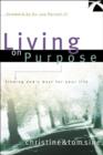 Living on Purpose : Finding God's Best for Your Life - eBook