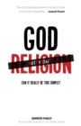 God without Religion : Can It Really Be This Simple? - eBook