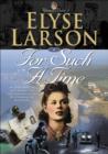 For Such a Time (Women of Valor Book #1) - eBook