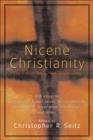 Nicene Christianity : The Future for a New Ecumenism - eBook