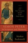 Simon Peter in Scripture and Memory : The New Testament Apostle in the Early Church - eBook