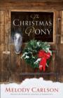 The Christmas Pony - eBook