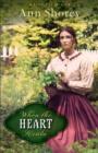 When the Heart Heals (Sisters at Heart Book #2) : A Novel - eBook