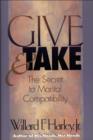 Give and Take : The Secret to Marital Compatibility - eBook