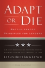 Adapt or Die : Leadership Principles from an American General - eBook
