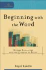 Beginning with the Word (Cultural Exegesis) : Modern Literature and the Question of Belief - eBook