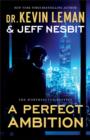 A Perfect Ambition (The Worthington Destiny Book #1) : A Novel - eBook