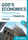 God's Economics (Ebook Shorts) : Principles for Fixing Our Financial Crisis - eBook