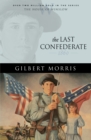 The Last Confederate (House of Winslow Book #8) - eBook