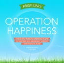 Operation Happiness - eAudiobook