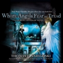 Where Angels Fear to Tread : A Remy Chandler Novel - eAudiobook