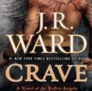 Crave : A Novel of the Fallen Angels - eAudiobook