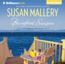 Barefoot Season : A Blackberry Island Novel - eAudiobook