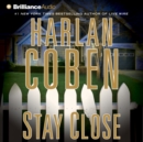 Stay Close - eAudiobook